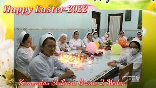 Selamat Paskah 2022.Kom St Lusia Jln Bromo 2 Medan