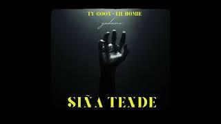 Ty Goon x Lil Homie - SINJA TENDE 