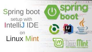 Spring boot setup with IntelliJ IDE on Linux Mint | স্প্রিং বুট