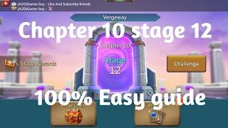 Lords mobile Vergeway chapter 10 stage 12|Chapter 10 stage 12 easiest guide