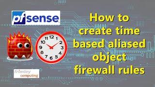 pfSense time based firewall rules