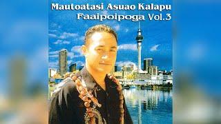 Mautoatasi Asuao - Fa'Aipoipoga (Audio)