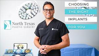 CHOOSING THE RIGHT BREAST IMPLANTS