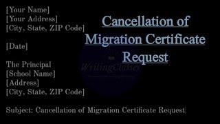 Cancellation of Migration Certificate Request