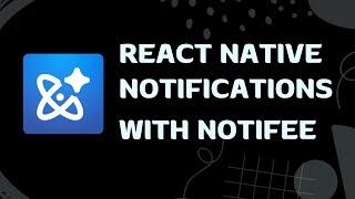 Android 14 & iOS 17  -  Schedule Local & Alarm Notifications with Notifee in React Native