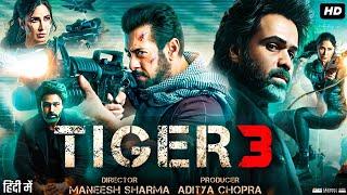 Tiger 3 Full Movie | Salman Khan | Katrina Kaif | Emraan Hashmi | Review & Facts HD