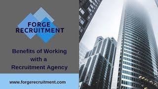 Benefits of Working with a Recruitment Agency