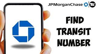 How to Find Transit Number JPMorgan Chase 2024