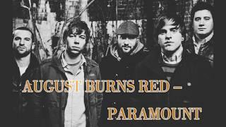 August Burns Red - Paramount (Lyric Video)