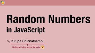 Random Numbers in JavaScript