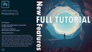 Adobe Photoshop CC 2017 New Features full tutorial