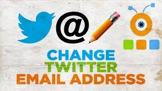 How to Change Twitter Email Address