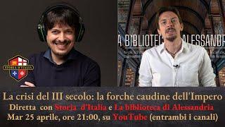 La crisi del III secolo: le forche caudine dell'Impero, con Gioele Sasso e Marco Cappelli