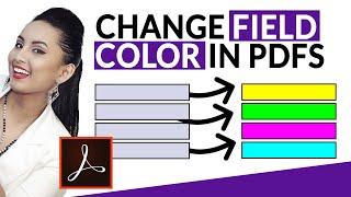 Change Color of a Text Field in PDF Using Adobe Acrobat PRO DC  Follow These Steps!