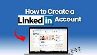 How to Create New LinkedIn Account in 2024