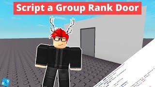 Roblox Scripting Tutorial: How to Script a Group Rank Door