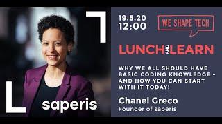 We Shape Tech | Lunch and Learn with Chanel Greco, founder and CEO at saperis