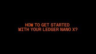 How to get started with Ledger