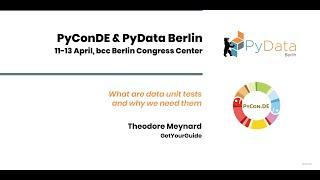 Theodore Meynard: What are data unit tests and why we need them