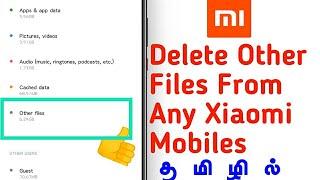 How To delete Other Files From Any Xiaomi Mobiles | TN Tech