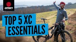 Cross Country Mountain Biking Essentials | What Do You Need For XC?