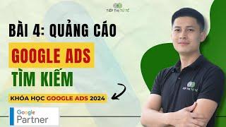 [Bài 4] Giới Thiệu về Quảng Cáo Google ADS Tìm Kiếm