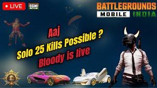 Aaj Solo 25 Kills Possible ? - ROAD TO 150 SUBSCRIBE|| BLOODY IS LIVE ||  DAY - 43