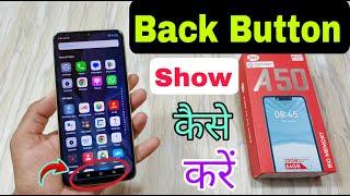 Itel A50 Back Button Settings Change Kaise Karen | Itel A50 Back Button Show |