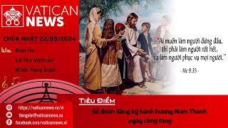 Radio Chúa Nhật 22/09/2024 - Vatican News Tiếng Việt