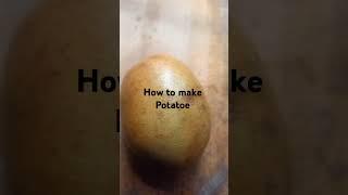 how to make potato 