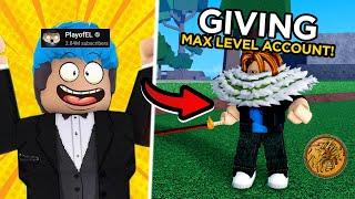 Giving @PlayofEL  BLOXFRUITS MAX LEVEL ACCOUNT! | BloxFruits (Roblox)