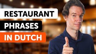 Learn All Dutch Phrases You Need at the Restaurant!