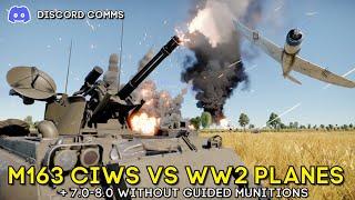 M163 CIWS vs WW2 Planes + 7.0-8.0 With Unguided Munitions - WAR THUNDER
