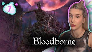 THE ONE REBORN | My FIRST PLAYTHROUGH of BLOODBORNE | Part 7