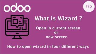 What is wizard in Odoo | Different way to open wizard from Odoo | Transient model in Odoo