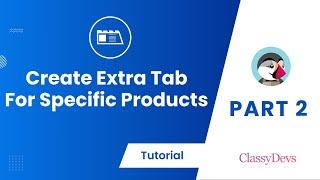 How to Create Extra Product Tab on Your PrestaShop using Classy Product Extra Tab Module | Part-02