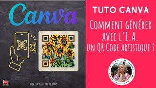 Intelligence artificielle de Canva : comment générer un QR Code artistique ?