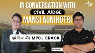 MP Civil Judge Interview with Mansi Agnihotri Rank 12 | MPCJ Topper's Interview