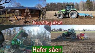 Farmvlog #349: schrafer START: Hafer säen | neuer Stall für die Puten