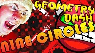 Geometry Dash | NINE CIRCLES by Zobros ~ I SURVIVED HELL!