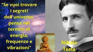 Vibrazioni Il Potere del Pensiero Quantico Realizza i tuoi sogni con questa strategia - Nikola Tesla