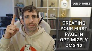 Creating Your First Page In Optimizely CMS 12