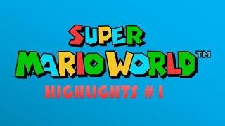 epiccreepertnt - Super Mario World Highlights (Part 1)