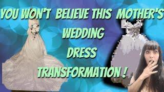 You won't believe how we transformed this mother's wedding dress!