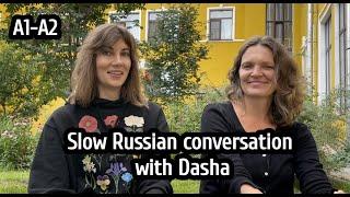Russian stories #6 - Slow Russian conversation A1-A2 - Russian with Dasha  - RU/EN subs