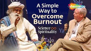 Simple Way to Overcome Burnout | Yale University Hosts Sadhguru & Dr.Ben Doolittle