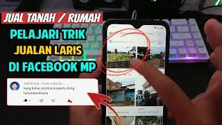 🟡TRIK CARA JUAL TANAH DI MARKETPLACE FACEBOOK CEPAT LAKU 2022