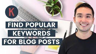 How To Do Keyword Research For Blog Posts Using Keywords Everywhere