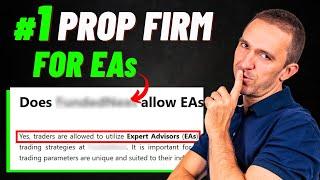 I found the Best Prop Firm That Allows EAs