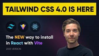 Tailwind CSS 4.0 is finally here - The NEW way to install with Vite + React (2025)